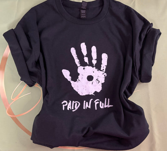 Paid in Full Shirt